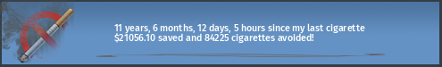 11 years, 6 months, 10 days, 12 hours since my last cigarette · $21047.64 saved and 84190 cigarettes avoided!