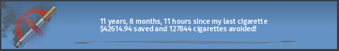 11 years, 7 months, 2 days, 7 hours since my last cigarette · $42323.27 saved and 126969 cigarettes avoided!