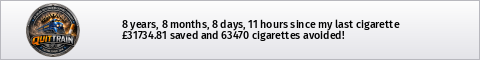 8 years, 7 months, 23 days, 19 hours since my last cigarette · £31578.13 saved and 63156 cigarettes avoided!