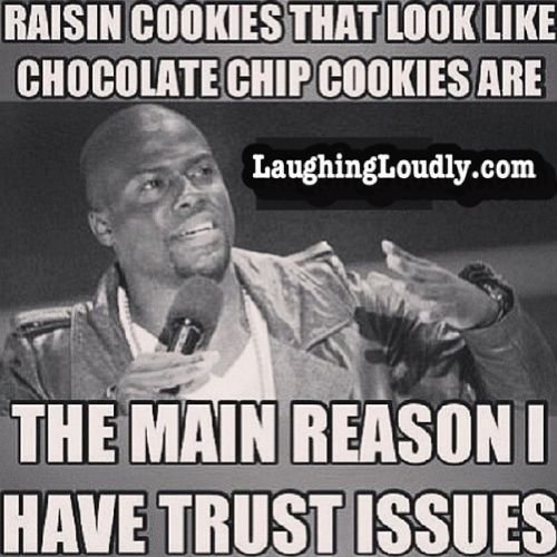 326649-The-Main-Reason-I-Have-Trust-Issues-Kevin-Hart-Joke.jpg.d8a7ea9088534bf95782c05845f7c5db.jpg